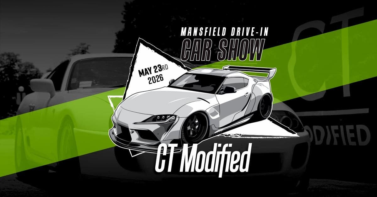 CTMODIFIED Mansfield Drive-in Car Show 2026